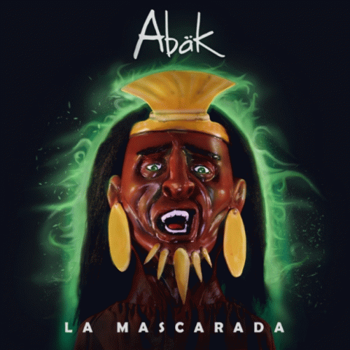 Abäk : La Mascarada